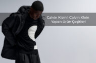 Calvin Klein’ı Calvin Klein Yapan Ürün Çeşitleri